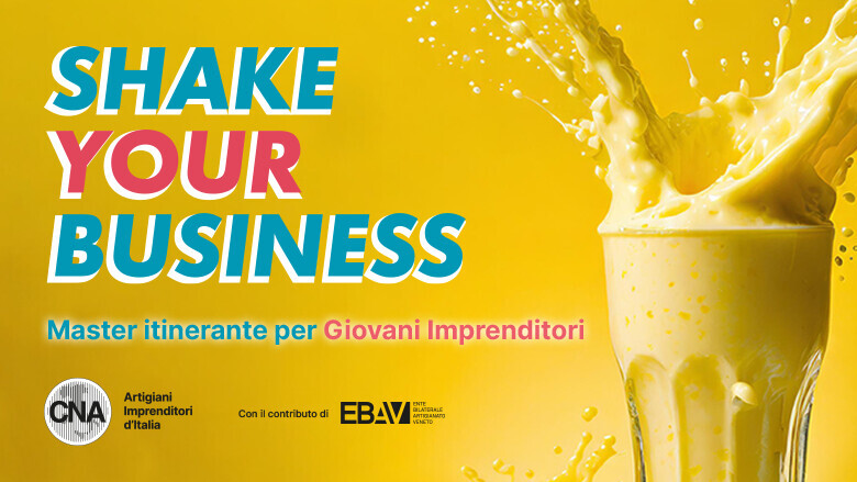 Shake your business cna veneto ovest