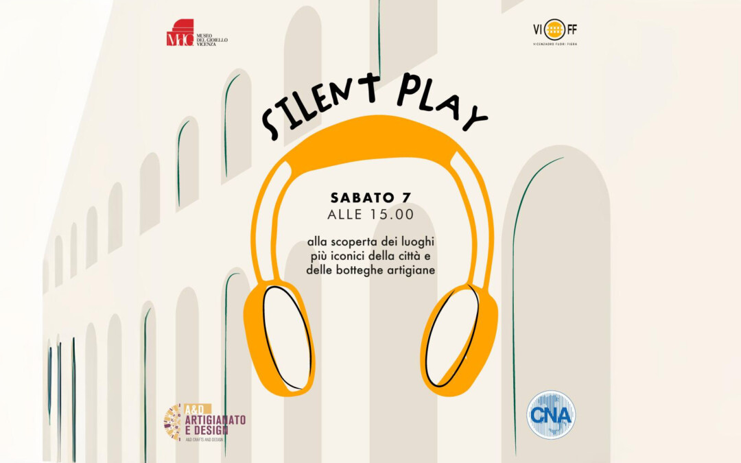 Con Vioff torna anche Vicenza Silent Play