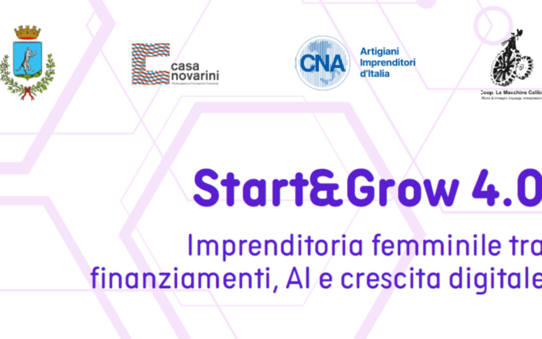 Start&Grow 4.0 – Un corso gratuito di imprenditoria femminile