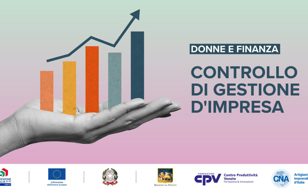 Controllo di gestione d’impresa: un corso gratuito per imprenditrici